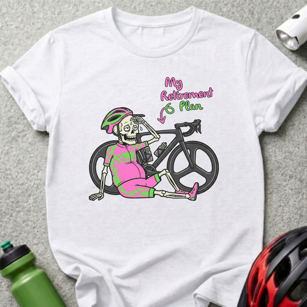 My Retirement Plan Bicycle Skeleton Graphic T-shirt