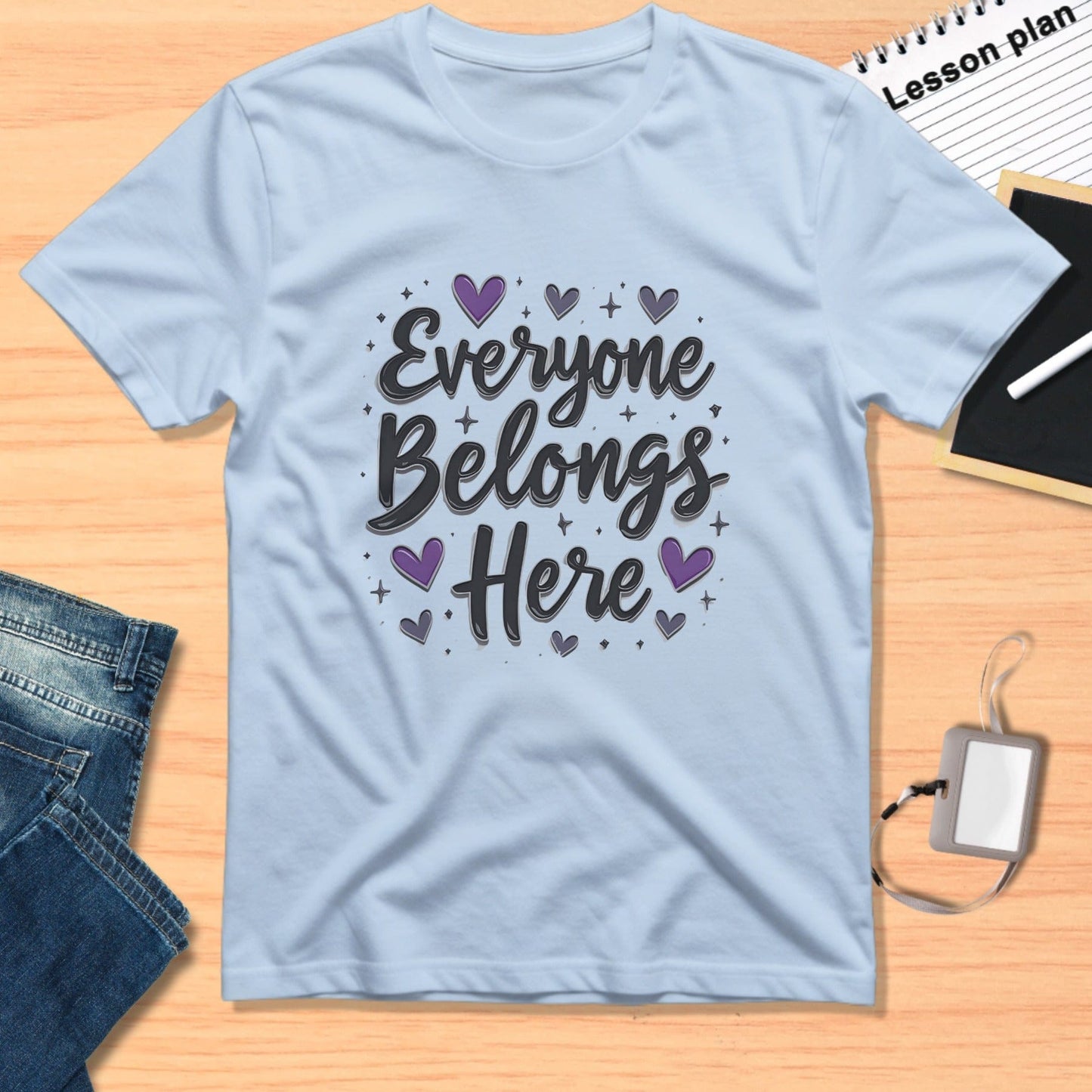 Everyone Belongs Here Heart Design Shirt