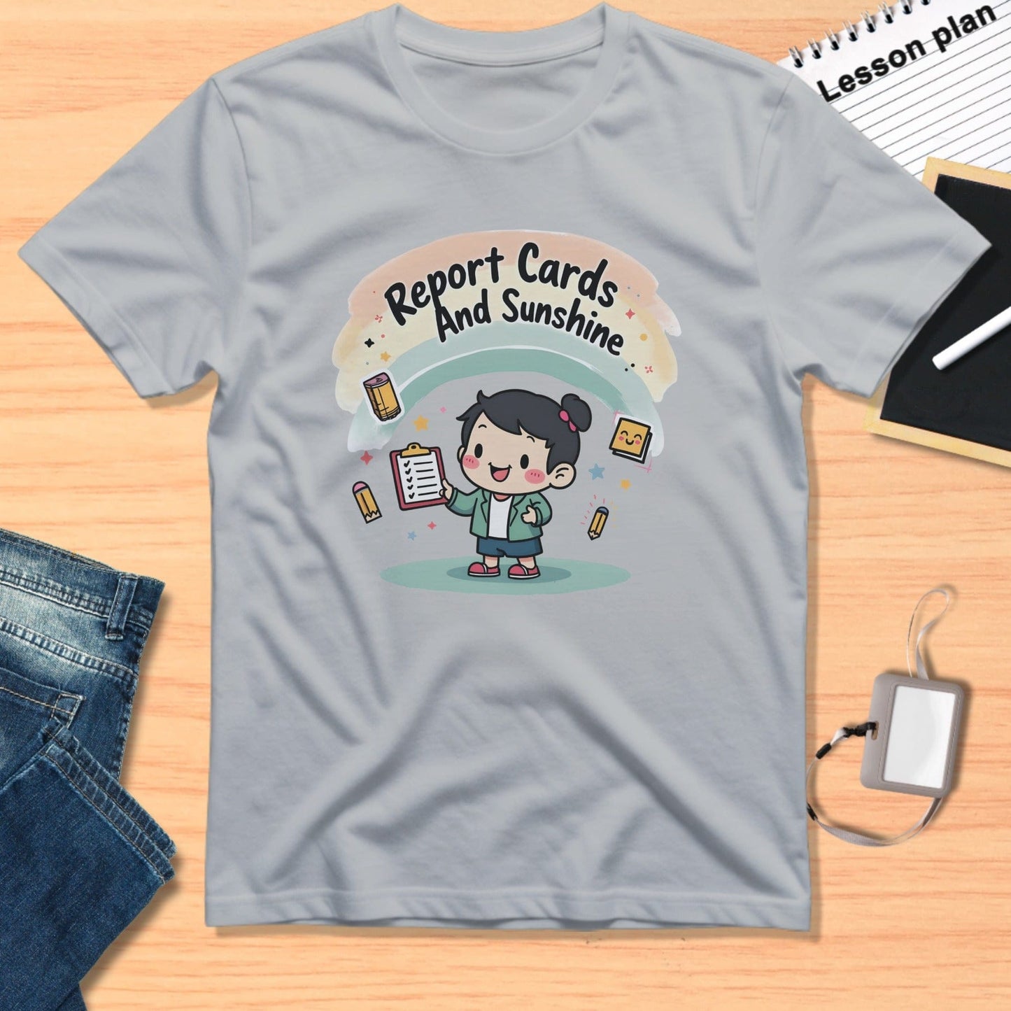 Report Cards And Sunshine T-shirt for Students