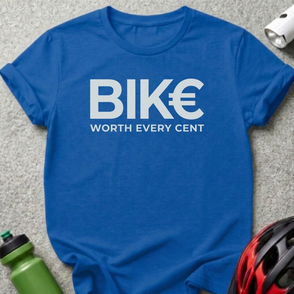Blue t-shirt with "BIKE WORTH EVERY CENT" graphic and euro symbol.