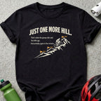 Just One More Hill Funny Cycling Quote product type