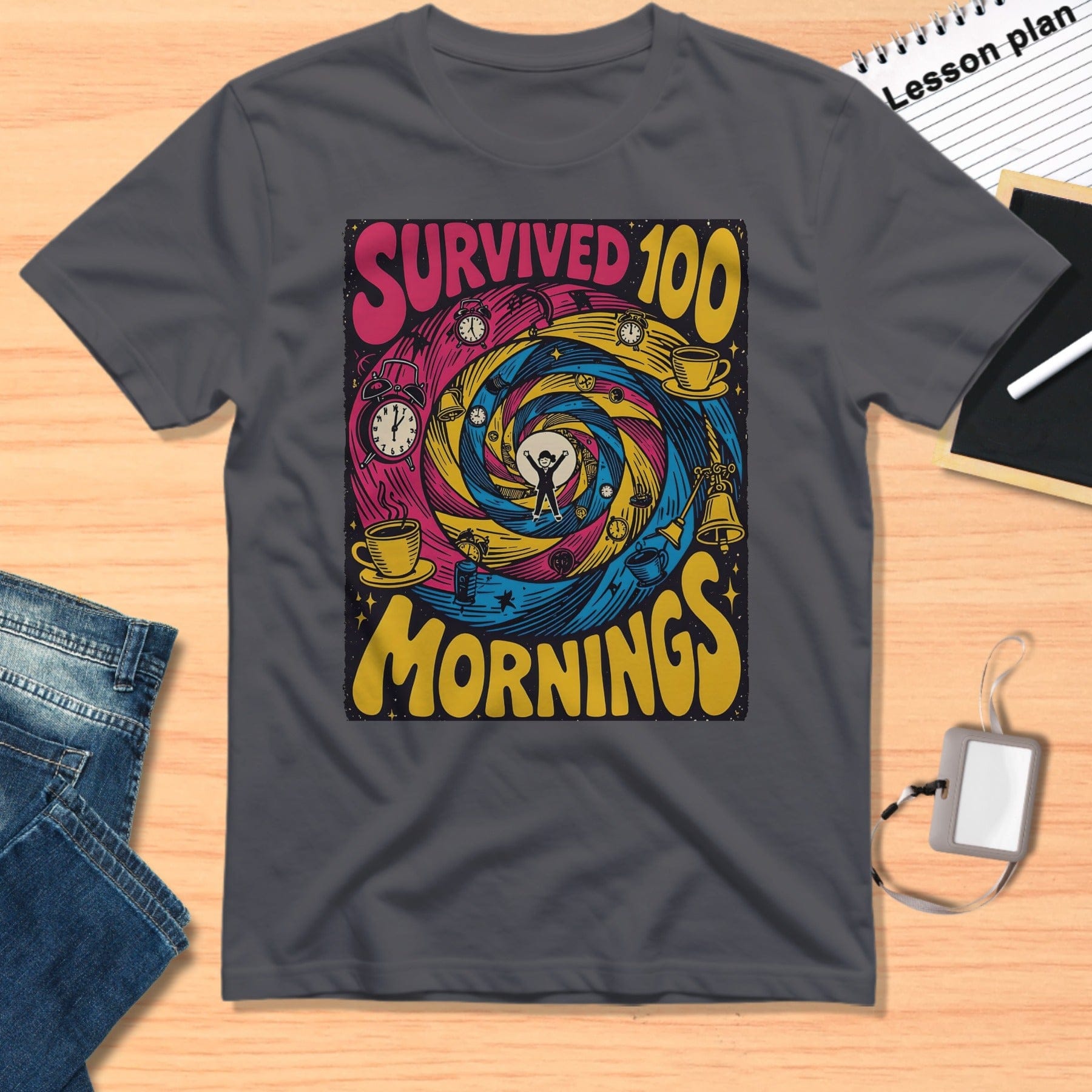 Survived 100 Mornings Colorful Fun T-Shirt Design