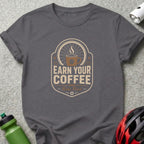 Grey t-shirt with "Earn Your Coffee Ride First" cycling graphic.