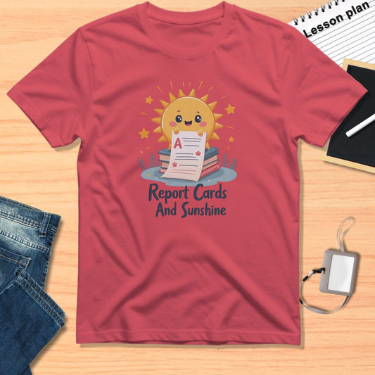 Report Cards And Sunshine Graphic T-Shirt