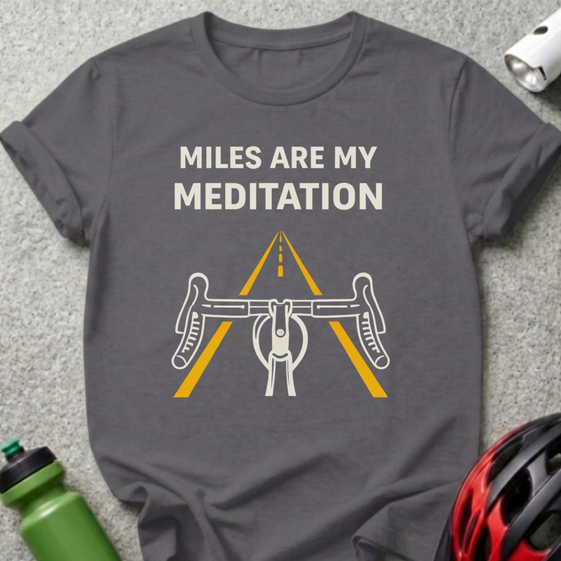 Miles Are My Meditation Biking T-Shirt for Cyclists