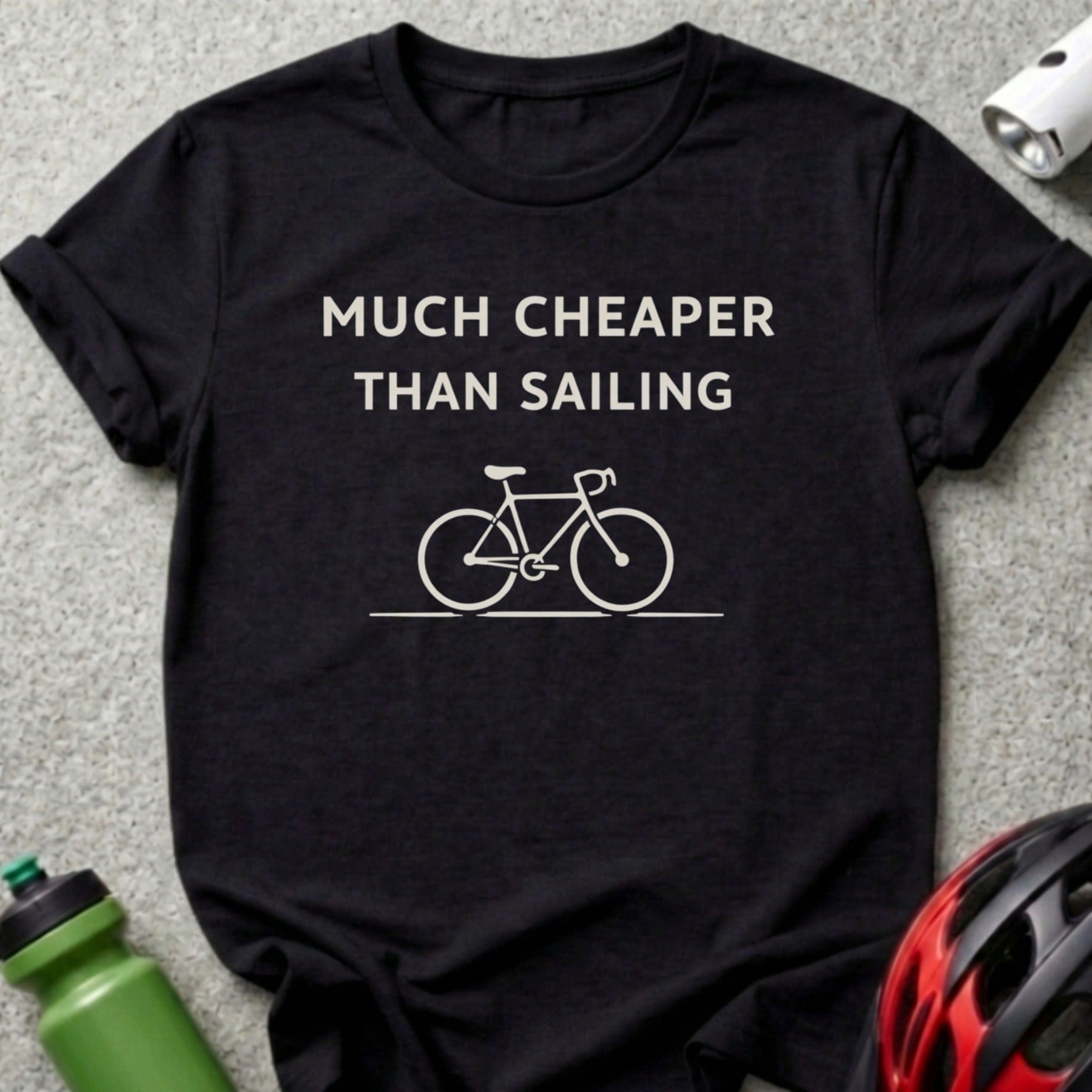 Much Cheaper Than Sailing Bicycle Graphic T-Shirt