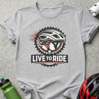Grey t-shirt with "Live to Ride" text and bicycle helmet graphic.