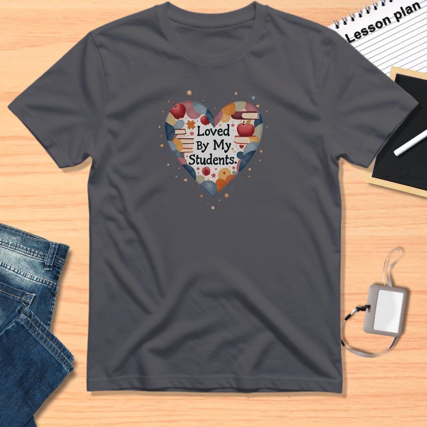 Loved By My Students Heart Design Shirt
