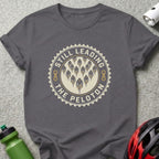Still Leading The Peloton T-Shirt