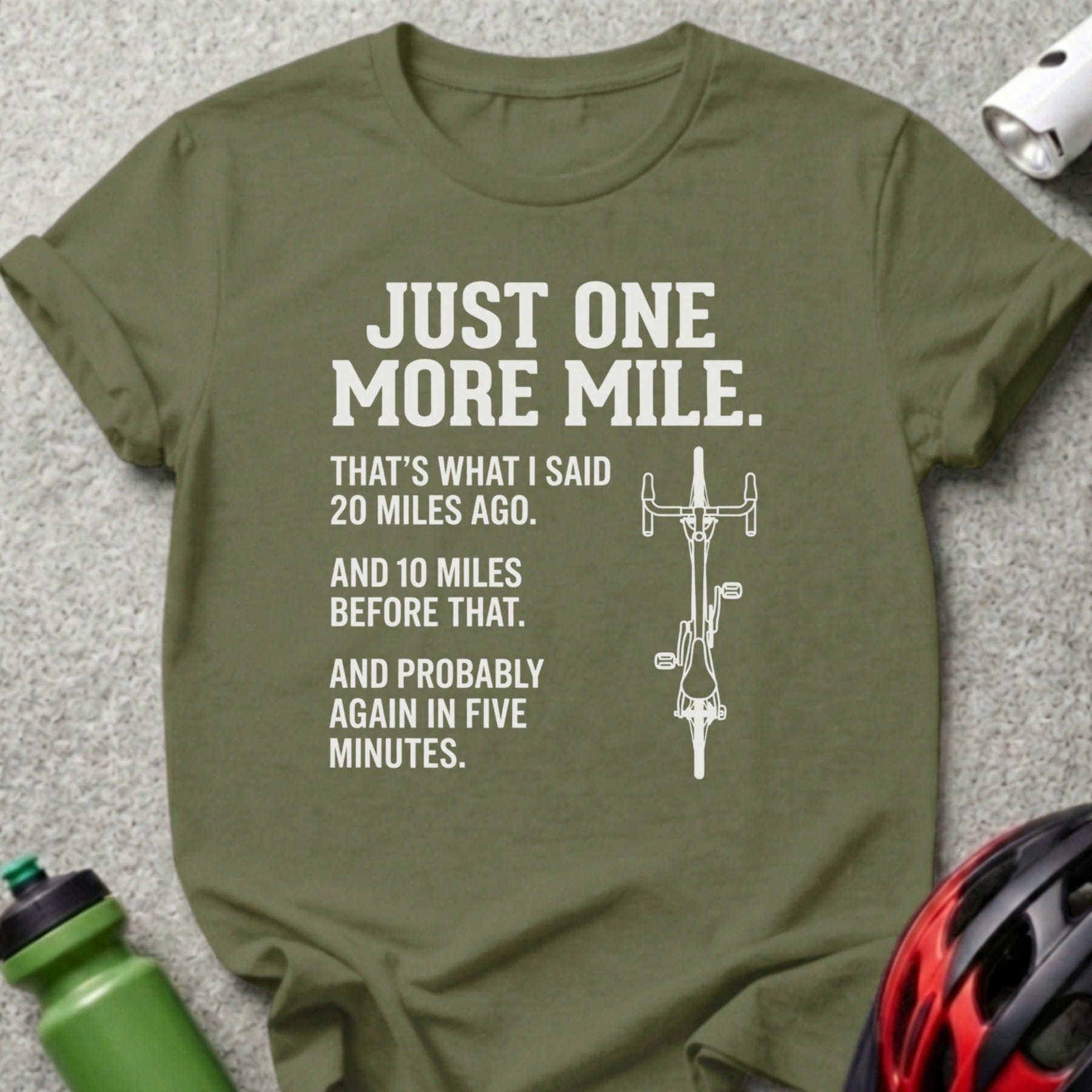 JUST ONE MORE MILE Cycling Bicycle t-shirt product type