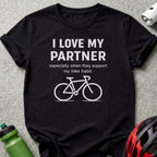 I Love My Partner Support My Bike Habit Cycling Shirt