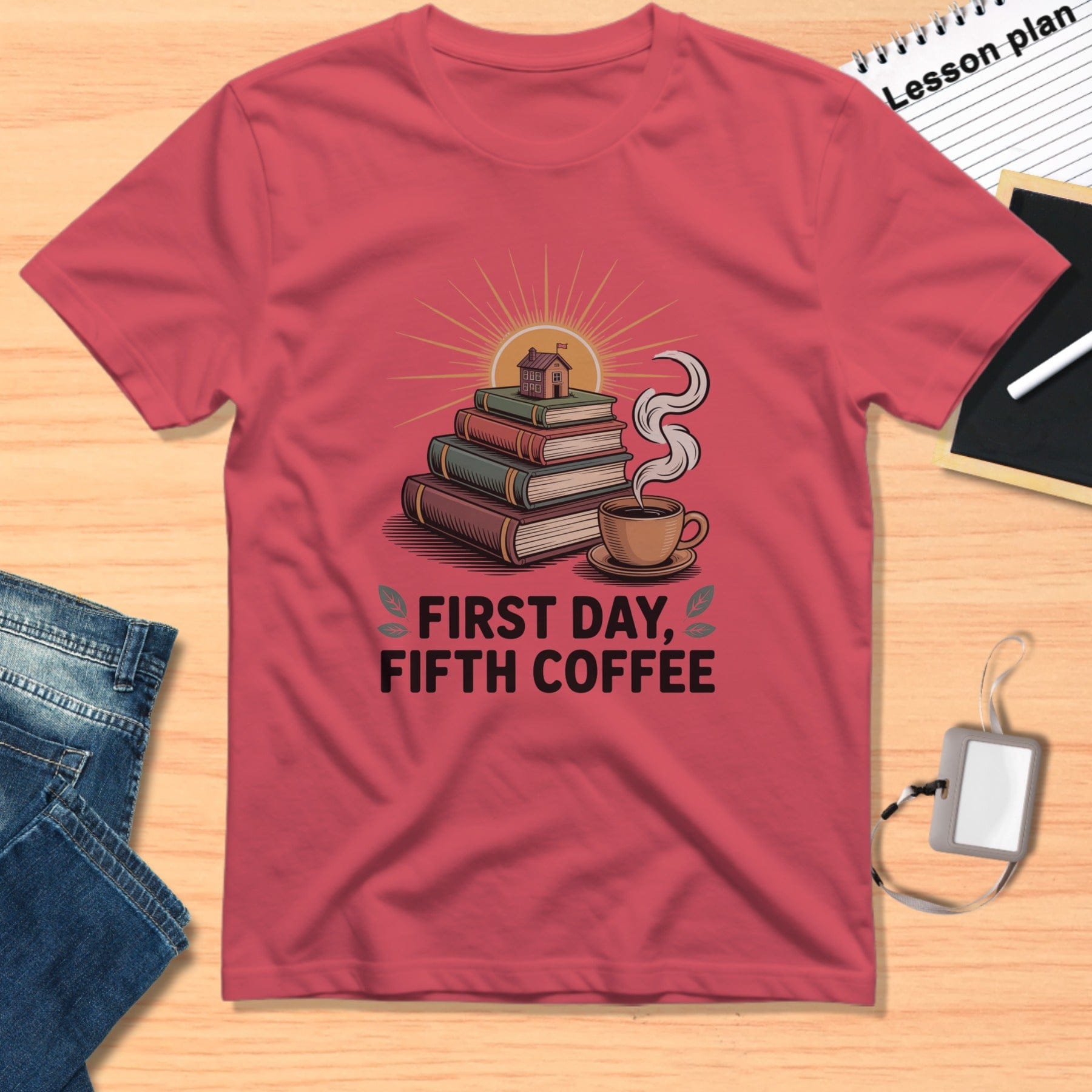 First Day Fifth Coffee Graphic Printed T-shirt