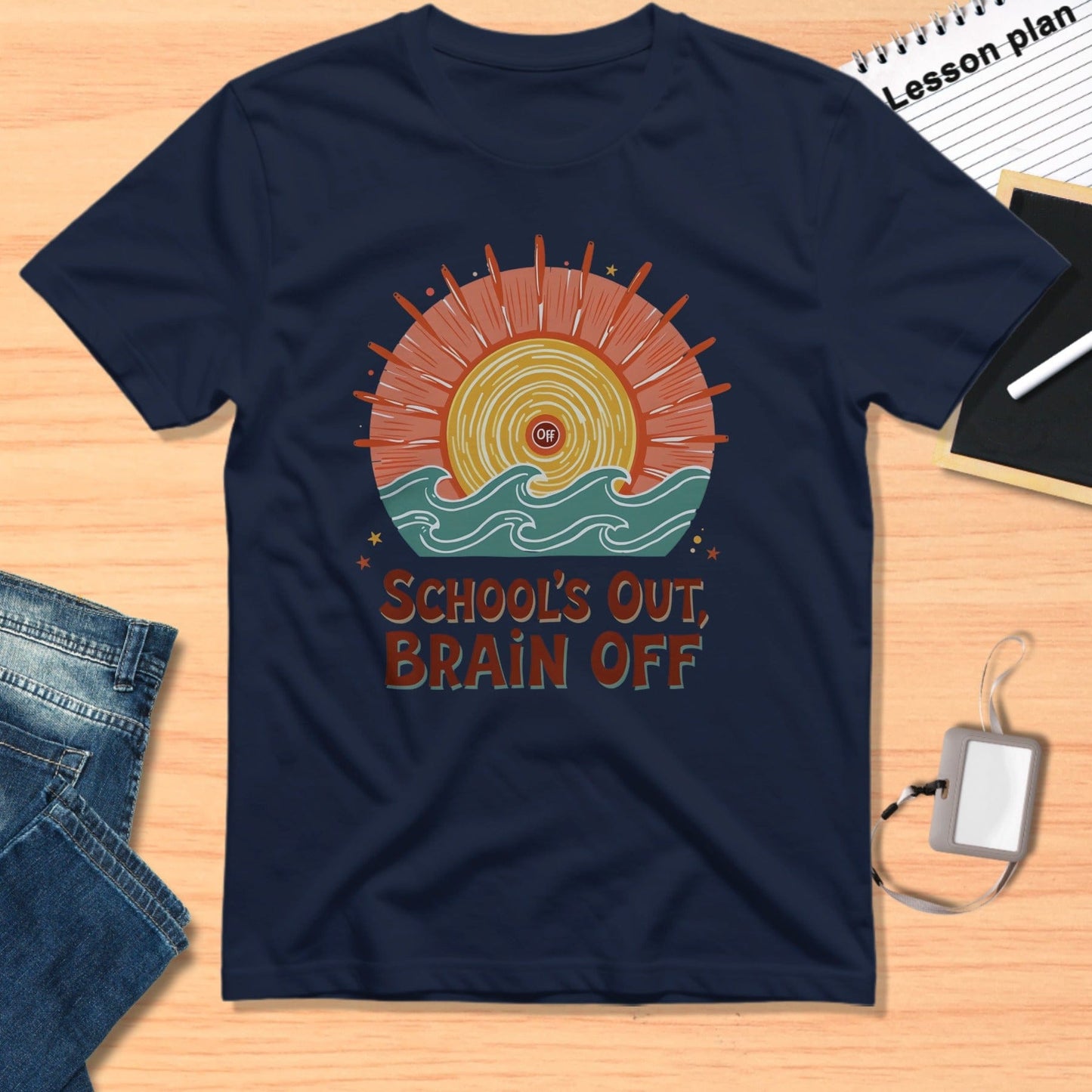 School's Out Brain Off Fun Summer T-Shirt