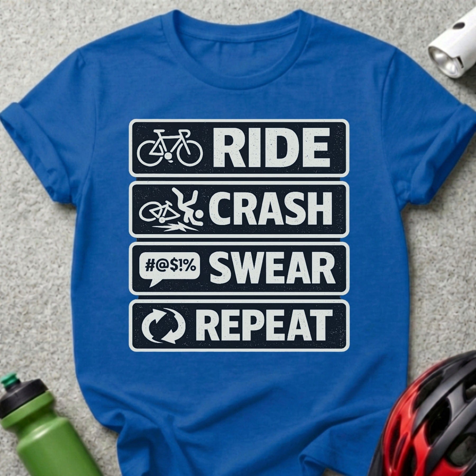 Ride Crash Swear Repeat Cycling Enthusiast T-Shirt