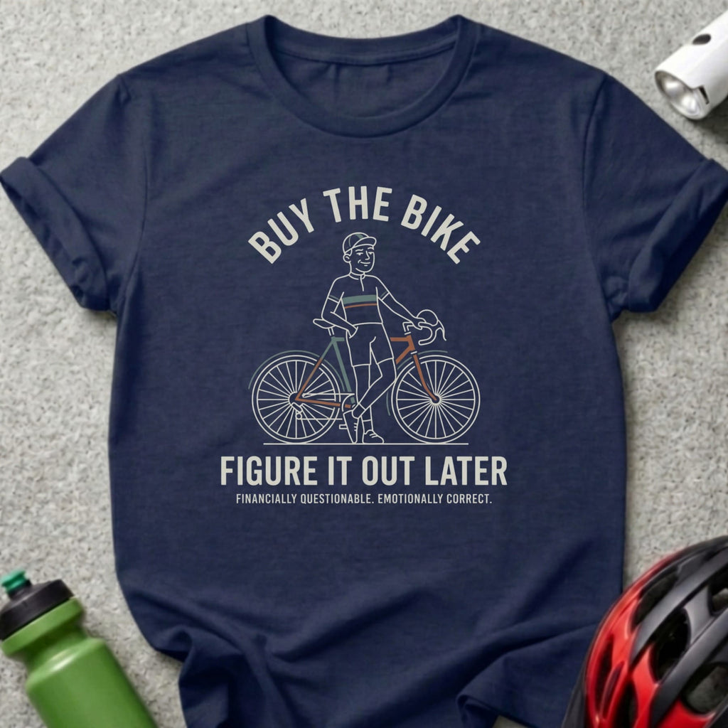 Navy t-shirt with "Buy the bike, figure it out later" text and cyclist illustration.
