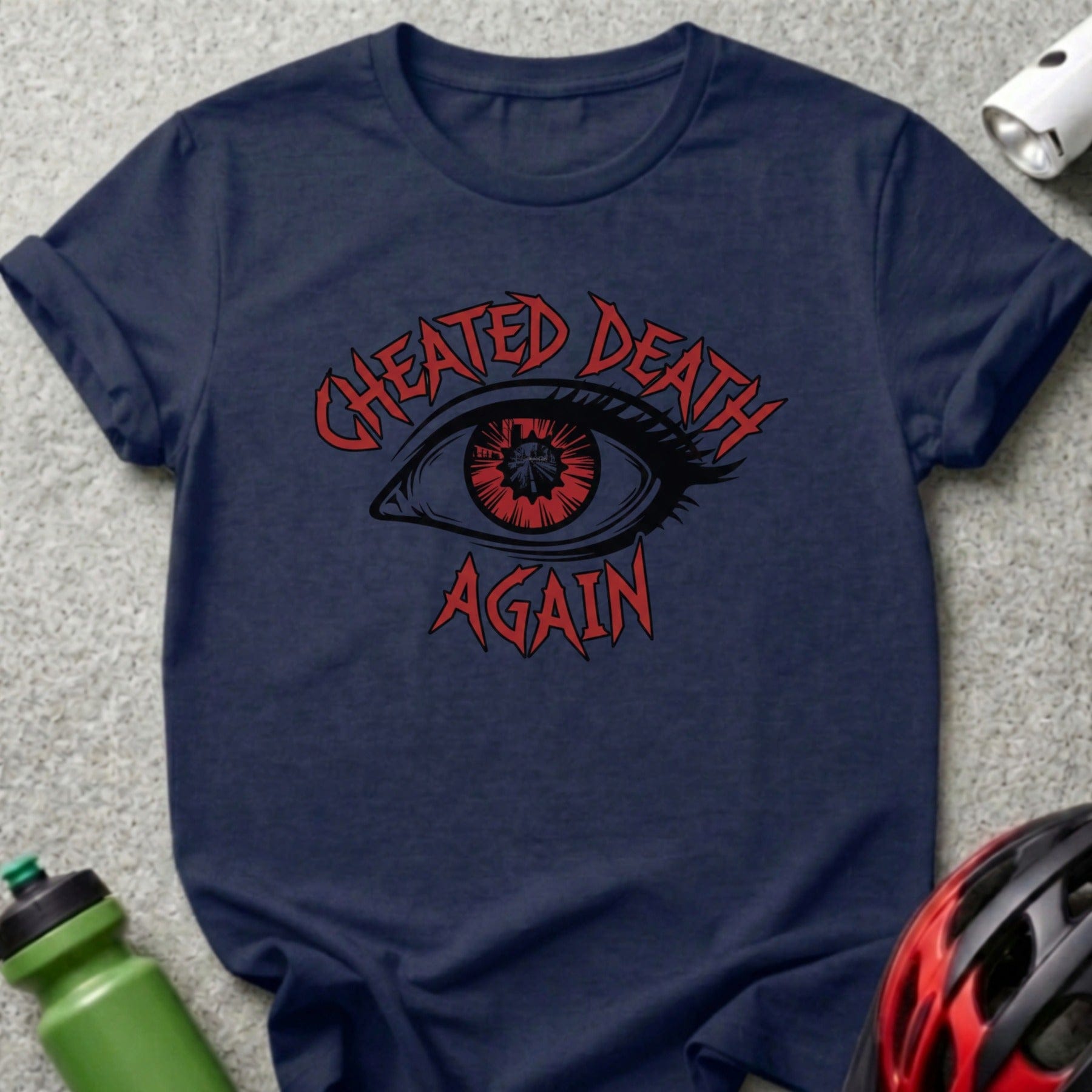 Cheated Death Again Graphic T-Shirt for Casual Wear