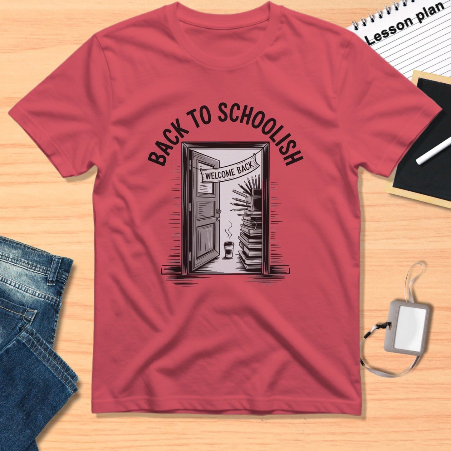 Back To Schoolish Welcome Back Graphic T-Shirt