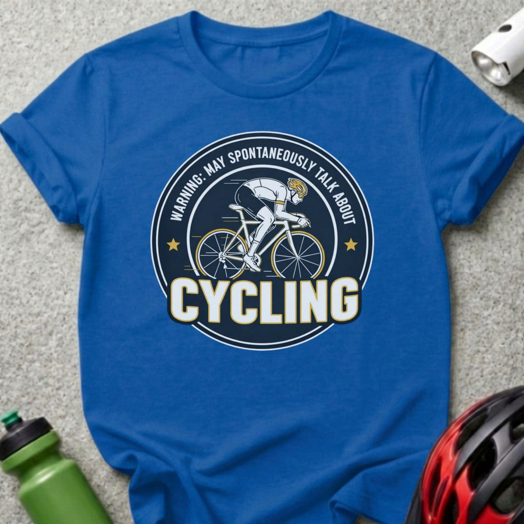 Warning: May Spontaneously Talk About Cycling Shirt