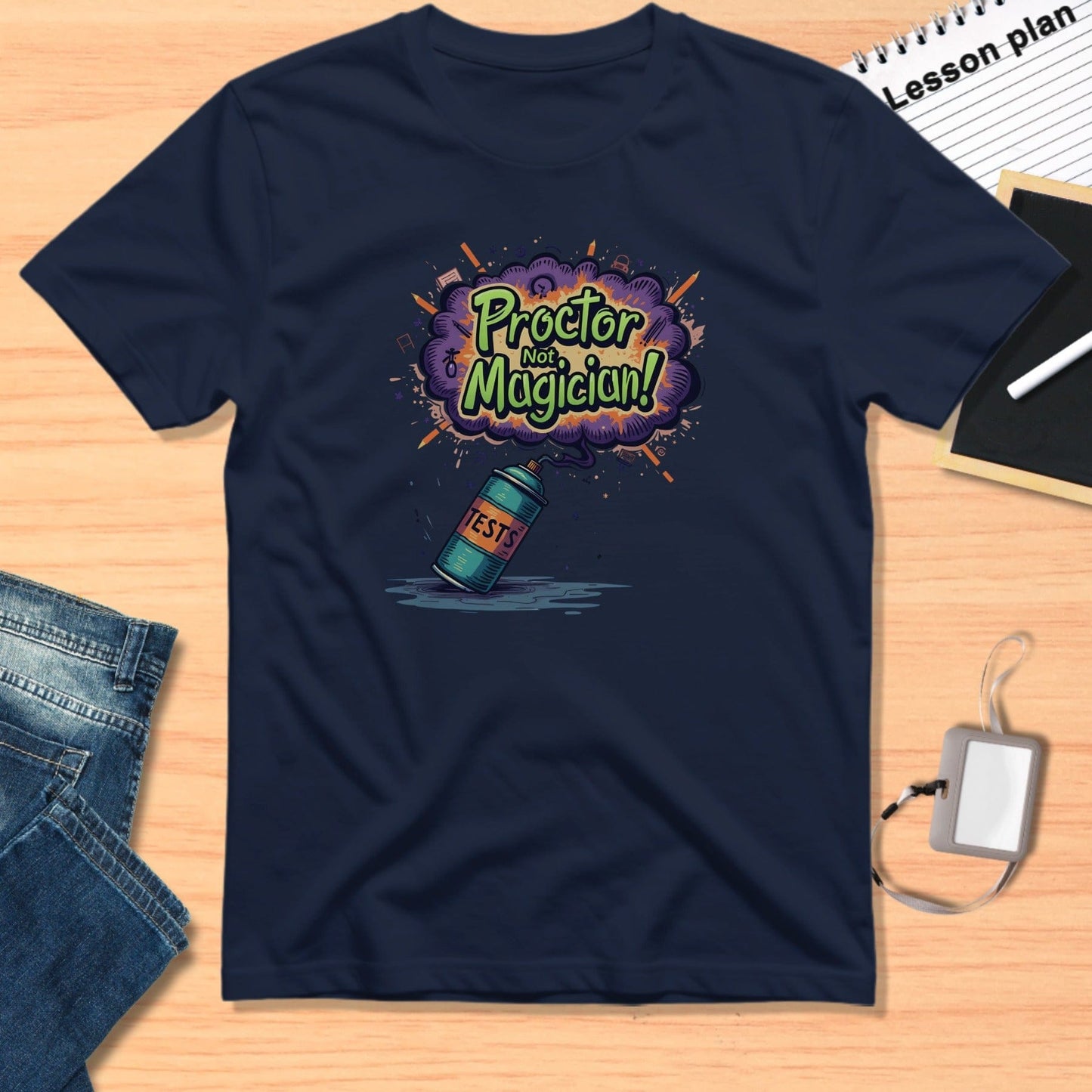 Proctor Not Magician Graphic T-shirt