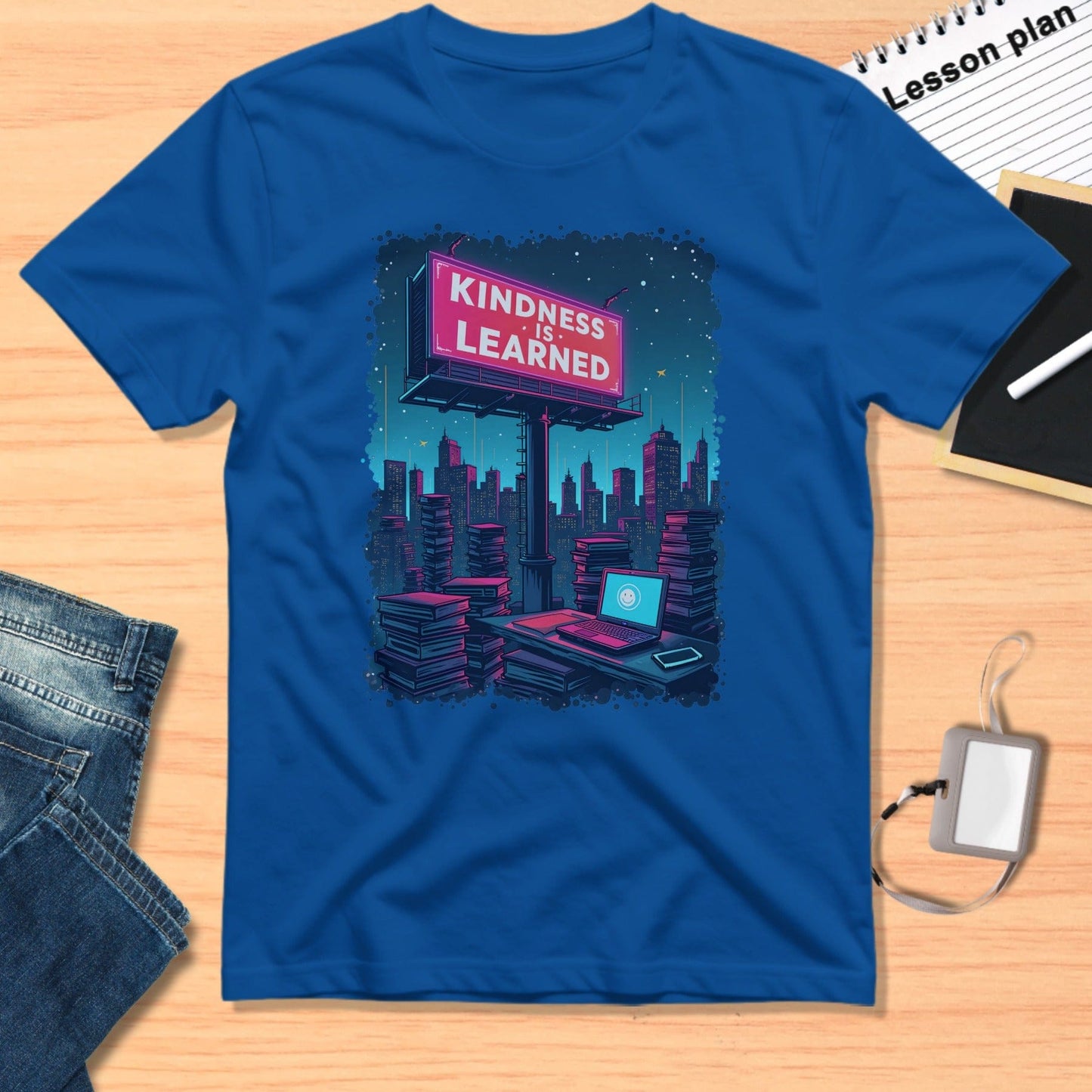 Kindness Is Learned Sign with Cityscape T-shirt